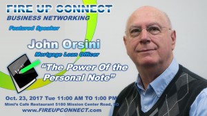 FIRE UP CONNECT-Speakers John Orsini 102317