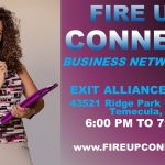 FIRE UP CONNECT - TEMECULA (Tina Casen)