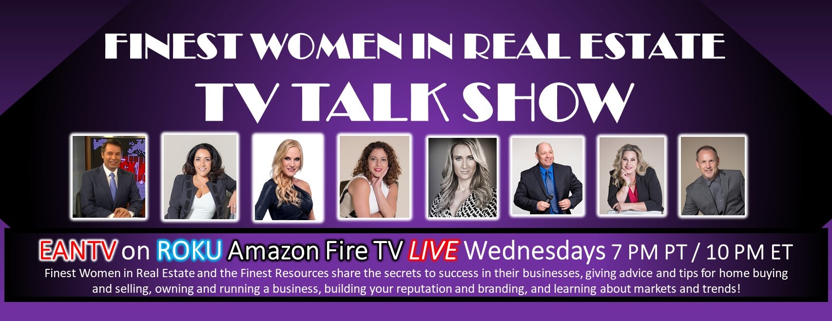 Finest Women in Real Estate National TV Talk Show